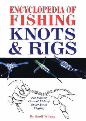 Book cover for Encyclopedia of Fishing Knots and Rigs