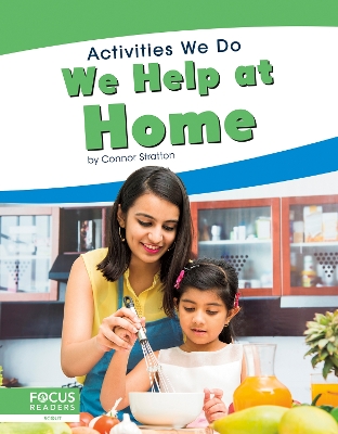 Book cover for Activities We Do: We Help at Home