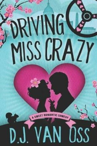 Cover of Driving Miss Crazy