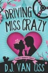 Book cover for Driving Miss Crazy