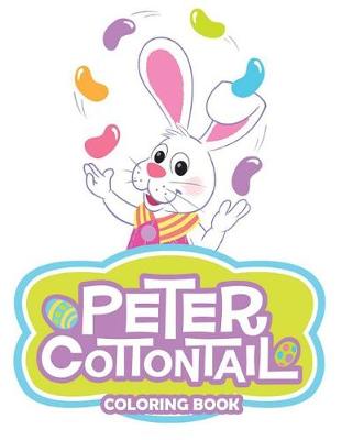 Book cover for Peter Cottontail Coloring Book