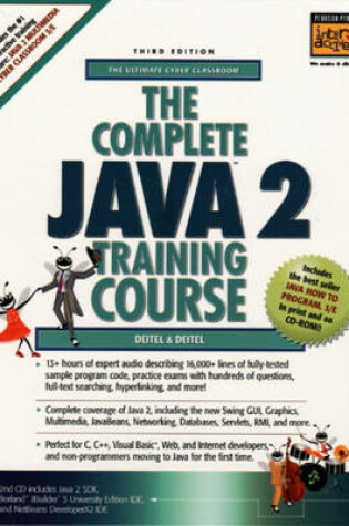 Cover of The Complete Java 2 Training Course, Student Edition