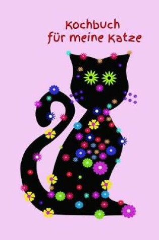 Cover of Kochbuch f r meine Katze