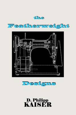 Book cover for The Featherweight Designs