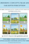 Book cover for Activity Pages for Kindergarten (Ordering concepts near and far depth perception)