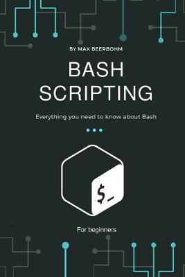 Book cover for Bash Scripting