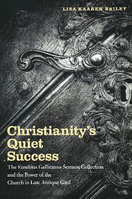 Book cover for Christianity's Quiet Success