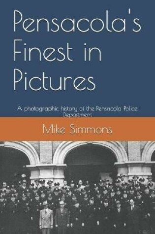 Cover of Pensacola's Finest in Pictures