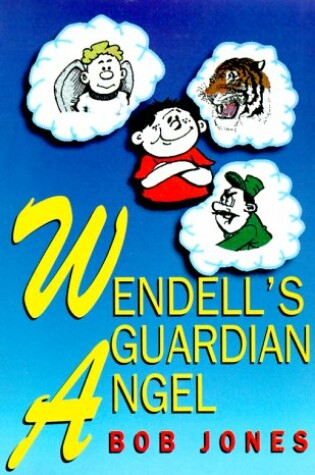 Cover of Wendell's Guardian Angel