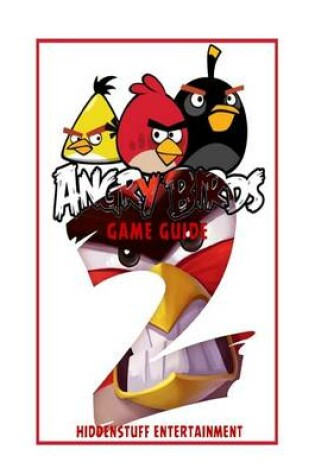 Cover of Angry Birds 2 Game Guide