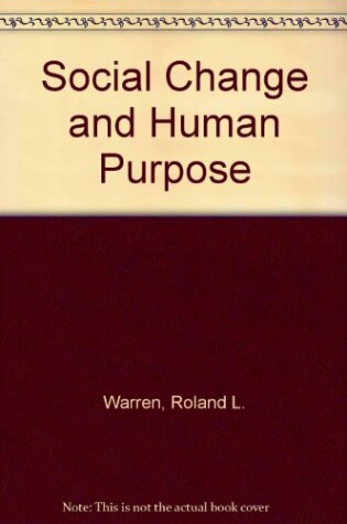 Cover of Social Change and Human Purpose