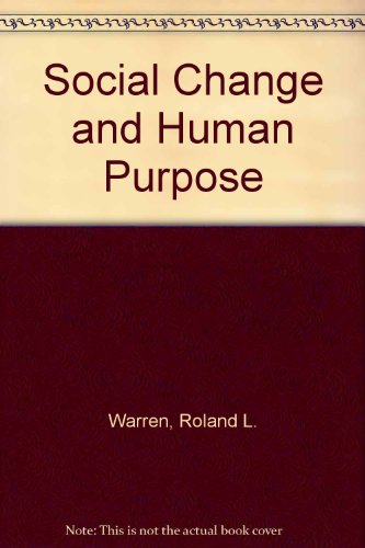 Book cover for Social Change and Human Purpose