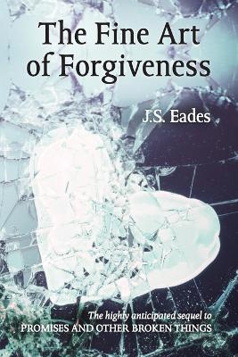 Cover of The Fine Art of Forgiveness