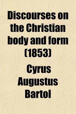 Book cover for Discourses on the Christian Body and Form