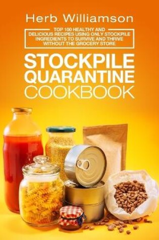 Cover of Stockpile Quarantine Cookbook