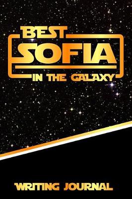 Book cover for Best Sofia in the Galaxy Writing Journal