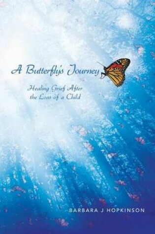 Cover of A Butterfly's Journey