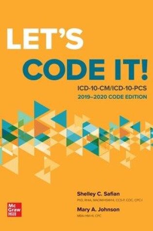 Cover of Let's Code It! ICD-10-CM/PCS 2019-2020 Code Edition