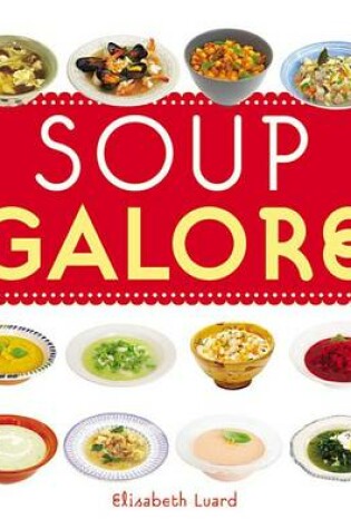 Cover of Soup Galore