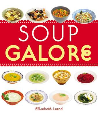 Cover of Soup Galore