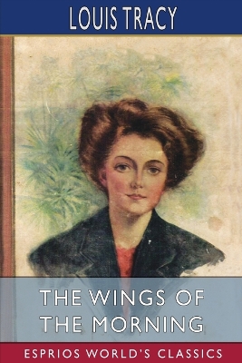 Book cover for The Wings of the Morning (Esprios Classics)