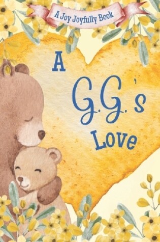 Cover of A G.G.'s Love!