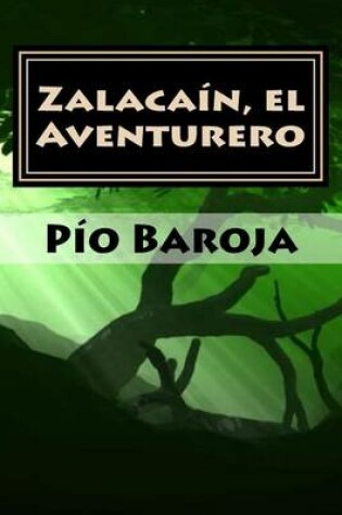 Cover of Zalacaín, El Aventurero