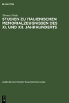 Book cover for Studien zu italienischen Memorialzeugnissen des XI. und XII. Jahrhunderts