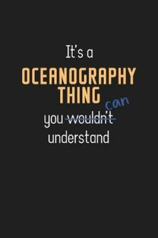 Cover of It's a Oceanography Thing You Can Understand