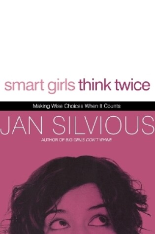 Cover of Smart Girls Think Twice