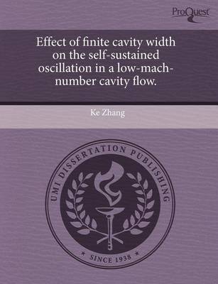 Book cover for Effect of Finite Cavity Width on the Self-Sustained Oscillation in a Low-Mach-Number Cavity Flow