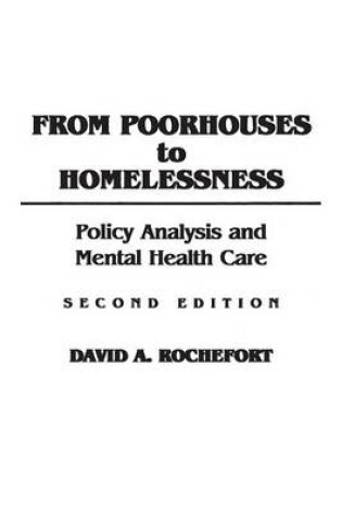 Cover of From Poorhouses to Homelessness