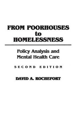 Book cover for From Poorhouses to Homelessness