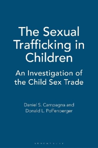 Cover of The Sexual Trafficking in Children