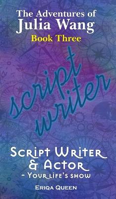 Book cover for Script Writer & Actor