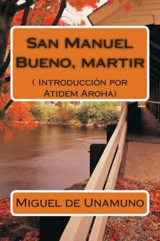 Cover of San Manuel Bueno, Martir (Texto Completo).