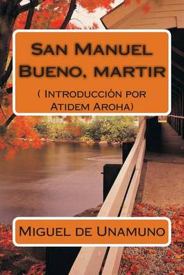 Book cover for San Manuel Bueno, Martir (Texto Completo).