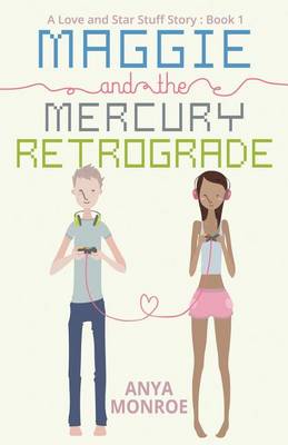 Book cover for Maggie and the Mercury Retrograde