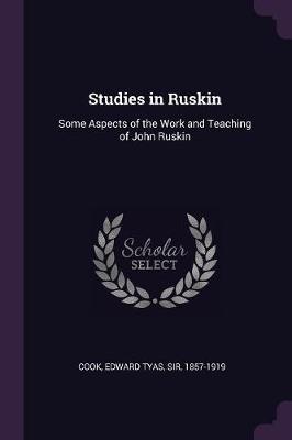 Book cover for Studies in Ruskin