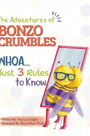 Cover of The Adventures of Bonzo Cumbles; Whoa...Just 3 Rules to Know