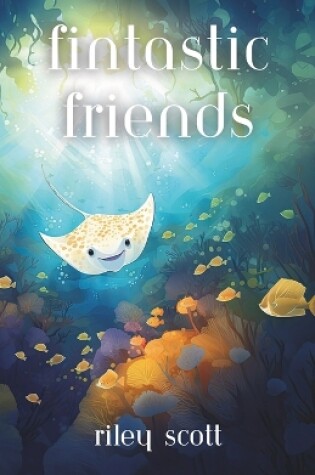 Cover of Fin-tastic Friends