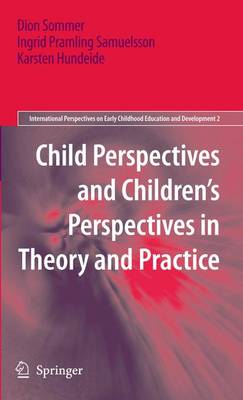 Cover of Child Perspectives and Children's Perspectives in Theory and Practice