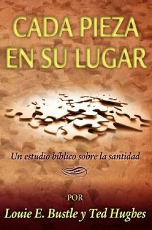 Cover of Cada pieza en su lugar