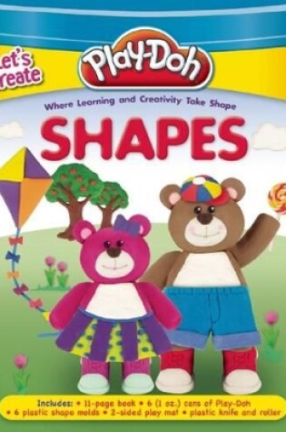 Cover of Play-Doh Let's Create: Shapes