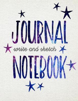 Book cover for Journal Notebook Write And Sketch