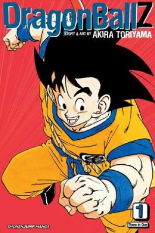 Cover of Dragon Ball Z (VIZBIG Edition), Vol. 1