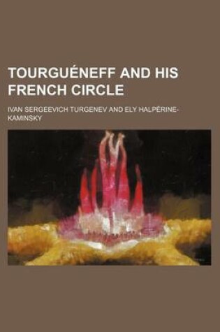 Cover of Tourgu Neff and His French Circle