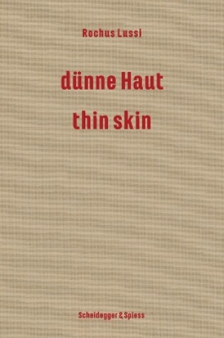 Cover of Rochus Lussi—Thin Skin