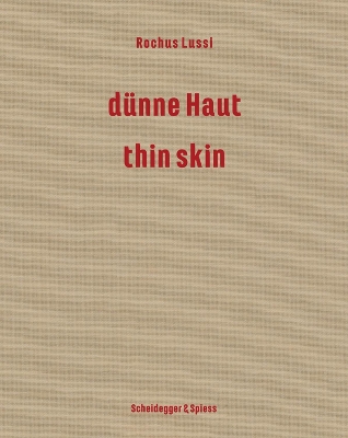 Book cover for Rochus Lussi—Thin Skin