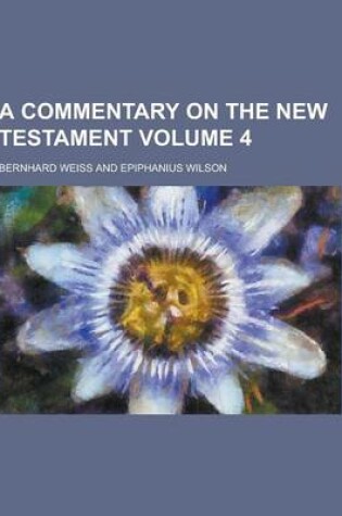 Cover of A Commentary on the New Testament Volume 4